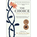 The Choice: Embrace the Possible