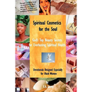 Spiritual Cosmetics for the Soul: 52-Week Devotional for Men and Women