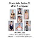 How to Make Custom-Fit Bras & Lingerie