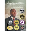 Inspirations: My Vivid Imagination Has Been Transformed into Reality