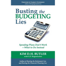 Busting the Budgeting Lies: Spending Plans Don't Work - What to Do Instead