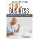 Online Startups: Start a Business - How to Work from Home Generating Passive Income with Amazon FBA and Selling Online Courses