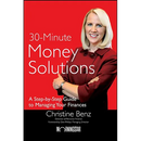 Morningstar's 30-Minute Money Solutions: A Step-By-Step Guide to Managing Your Finances