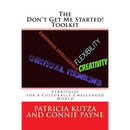 The Don't Get Me Started! Toolkit Strategies for a Culturally-Challenged World