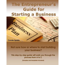 The Entrepreneur's Guide for Starting a Business
