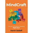 MindCraft: The Art of Positive Thinking RIGHT NOW!