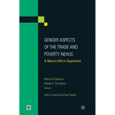 Gender Aspects of the Trade and Poverty Nexus