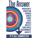 The Answer: The Peaceful and Rational Solution to Nearly All Our Problems - Prosperity, Addiction, Hunger, Anger, Crime, Hate, Wag