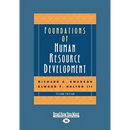 Foundations of Human Resource Development: Second Edition (Large Print 16pt [volume 2 of 2])