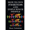 How To Win Friends & Influence People