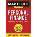 Personal Finance: for Teens and Young Adults. Budget Smarter, Invest Earlier