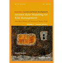 Interest Rate Modeling for Risk Management: Market Price of Interest Rate Risk (Second Edition)