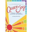 Queer Joy: A Mosaic of Self-Love, Community, and Resistance
