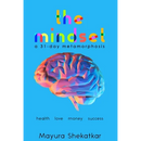 The Mindset: A 31-Day Metamorphosis
