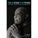 From the Outhouse to the Penthouse: The Football Journey of Hall of Famer Larry Little