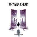 Why Men Cheat?