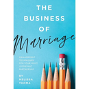 The Business of Marriage: Management Techniques for Your Most Important Partnership