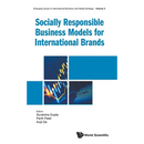 Socially Responsible Business Models for Intl Brands