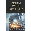 Digital Value Discovery: Tipping point for Operations Manager