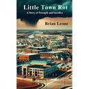 Little Town Rot