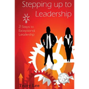 Stepping Up to Leadership