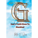 Vitamin G: God's Truth Given to Mankind