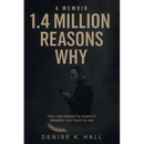 1.4 Million Reasons Why: How I was targeted by experts in deception- and found my way