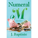 Numeral M: Volume II