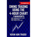 Swing Trading Using the 4-Hour Chart, 1-3: 3 Manuscripts
