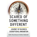 Scared of Something Different