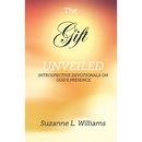 The Gift, Unveiled: Introspective Devotionals on God's Presence