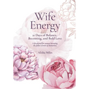 Wife Energy