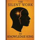 The Silent Work