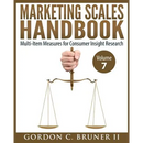 Marketing Scales Handbook: Multi-Item Measures for Consumer Insight Research (Volume 7)