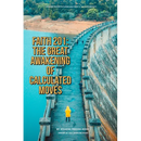 Faith 201: The Great Awakening of Calculated Moves