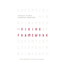 The VIKING Framework: Master High-Impact Communication Campaigns
