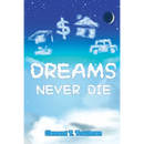 Dreams Never Die
