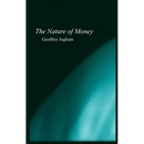 Nature of Money: New Directions in Political Economy