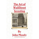 The Art Of Wall Street Investing