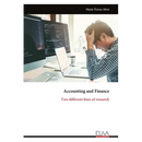 Accounting and Finance: Two different lines of research