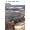 Create Wealth While Serving Your Country