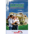 Guía del comprador para financiar una vivienda: Curso Rápido de Confianza