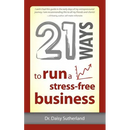 21 Ways to Run a Stress-Free Business