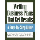 Writing Business Plans That Get Results