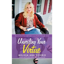 Unveiling Your Virtue: How to Find Your Self-Value and Worth through Christ