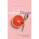 The Goodbye Diaries: A Mother-Daughter Memoir