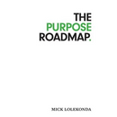 The Purpose Roadmap
