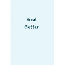 Goal Getter