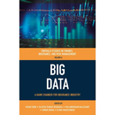 Big Data: A Game Changer for Insurance Industry