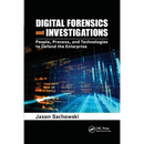 Digital Forensics and Investigations: People, Process, and Technologies to Defend the Enterprise
